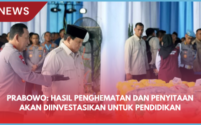 Prabowo: Hasil Penghematan dan Penyitaan akan Diinvestasikan untuk Pendidikan