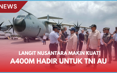 Langit Nusantara Makin Kuat! Airbus A400M Hadir untuk TNI AU