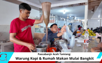 Pascabanjir Aceh Tamiang: Warung Kopi dan Rumah Makan Mulai Bangkit