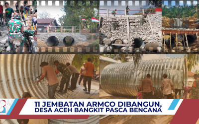 11 Jembatan Armco Dibangun, Desa-Desa di Aceh Bangkit Pasca Bencana