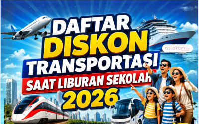 INFOGRAFIS : Daftar Diskon Transportasi Saat Libur Sekolah 2026